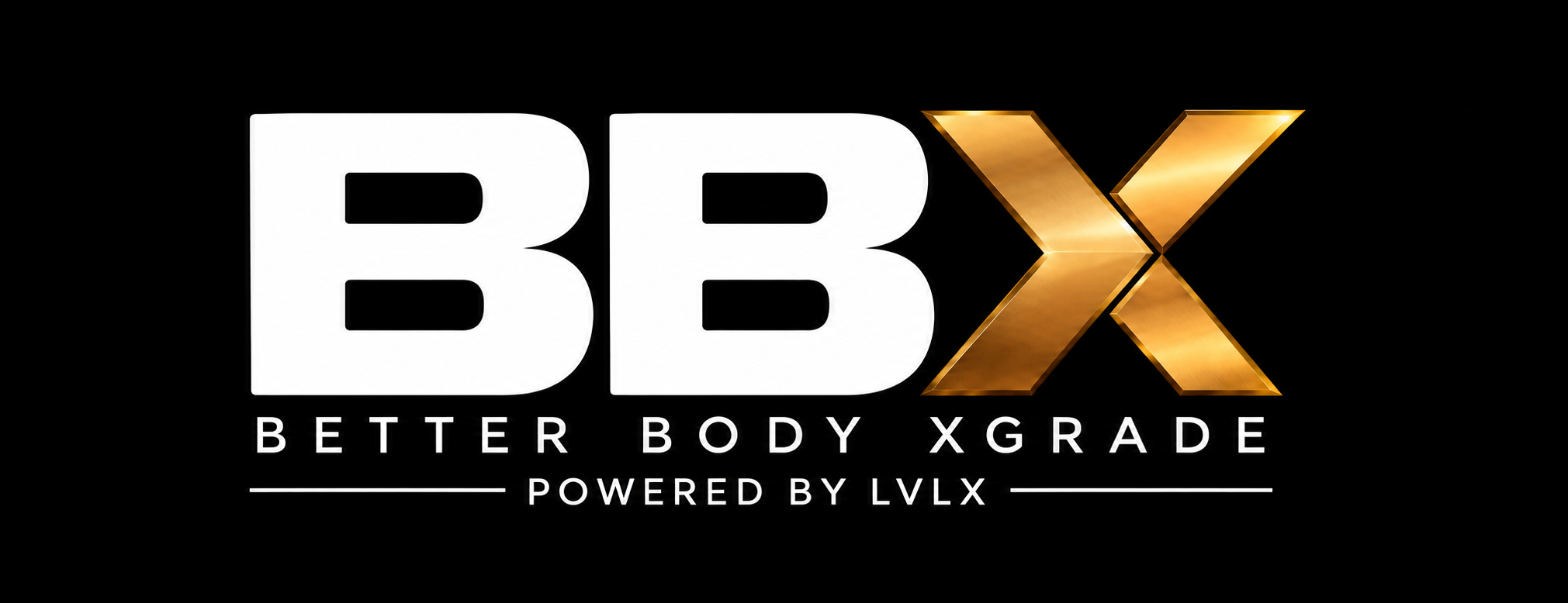 BBX — Better Body Xgrade